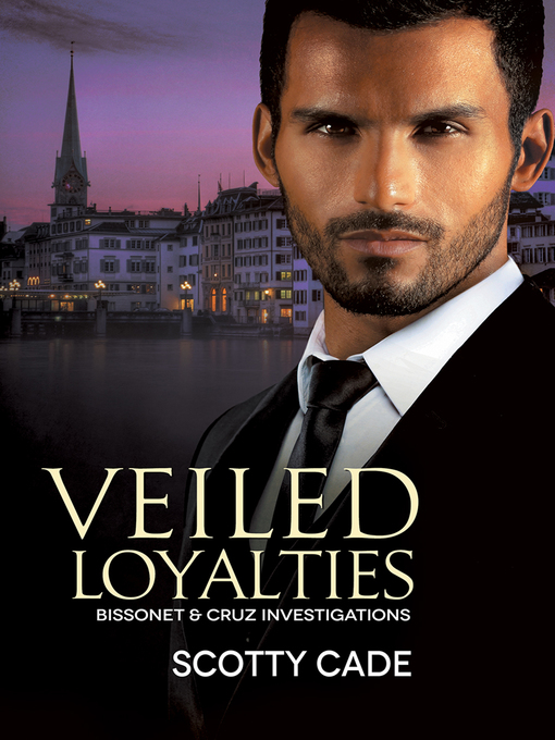 Title details for Veiled Loyalties by Scotty Cade - Available